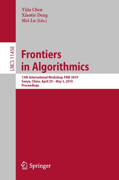 Yijia Chen, Xiaotie Deng, Mei Lu - Frontiers in Algorithmics, Häftad