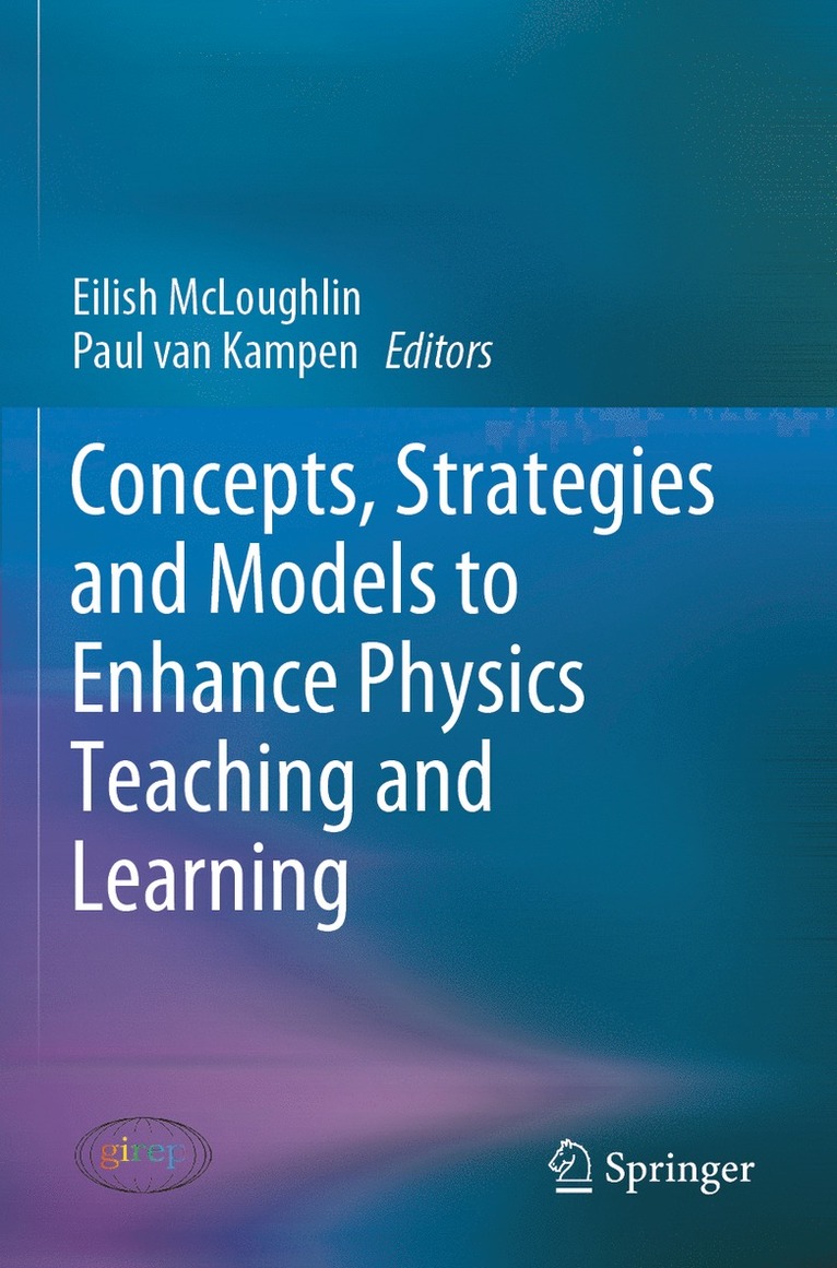 Concepts, Strategies and Models to Enhance Physics Teaching and Learning 1