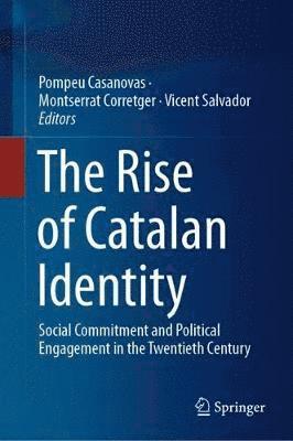 bokomslag The Rise of Catalan Identity