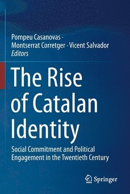 bokomslag The Rise of Catalan Identity