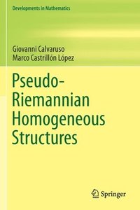 bokomslag Pseudo-Riemannian Homogeneous Structures