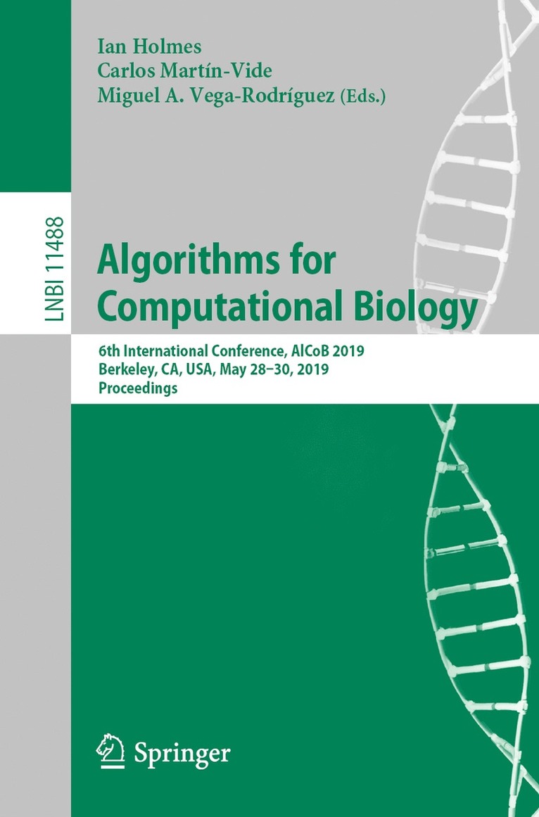 Ian Holmes, Carlos Martín-Vide, Miguel A. Vega-Rodríguez, Carlos Martin-Vide, Miguel A. Vega-Rodriguez - Algorithms for Computational Biology, Häftad