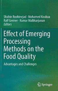 bokomslag Effect of Emerging Processing Methods on the Food Quality