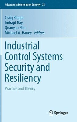 bokomslag Industrial Control Systems Security and Resiliency