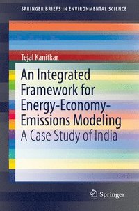 bokomslag An Integrated Framework for Energy-Economy-Emissions Modeling