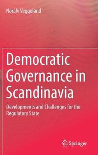 bokomslag Democratic Governance in Scandinavia