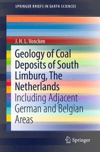 bokomslag Geology of Coal Deposits of South Limburg, The Netherlands