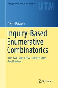 bokomslag Inquiry-Based Enumerative Combinatorics