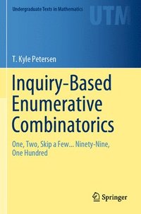 bokomslag Inquiry-Based Enumerative Combinatorics