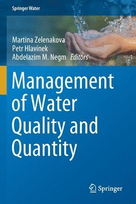 Management of Water Quality and Quantity 1