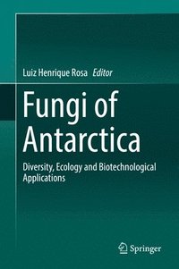 bokomslag Fungi of Antarctica