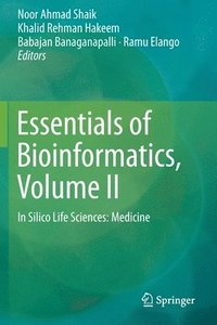 bokomslag Essentials of Bioinformatics, Volume II