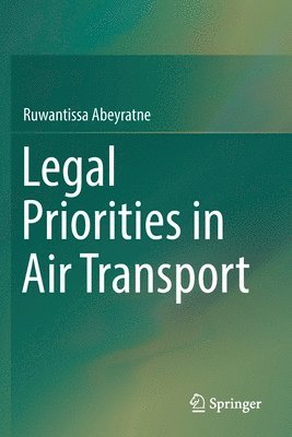 Legal Priorities in Air Transport 1