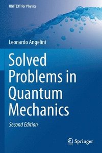 bokomslag Solved Problems in Quantum Mechanics