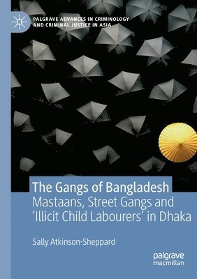 bokomslag Gangs of Bangladesh