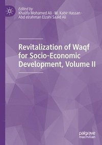 bokomslag Revitalization of Waqf for Socio-Economic Development, Volume II