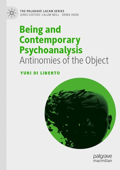 Yuri Di Liberto - Being and Contemporary Psychoanalysis, Häftad