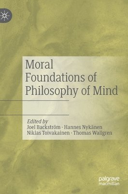 Moral Foundations of Philosophy of Mind 1
