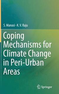 bokomslag Coping Mechanisms for Climate Change in Peri-Urban Areas