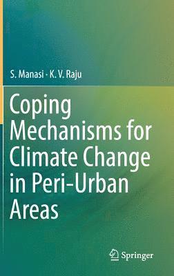 Coping Mechanisms for Climate Change in Peri-Urban Areas 1