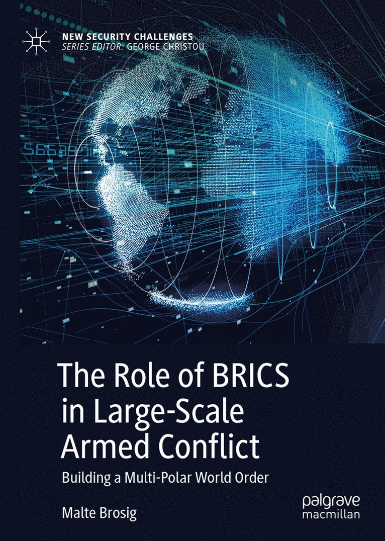 Role of BRICS in Large-Scale Armed Conflict