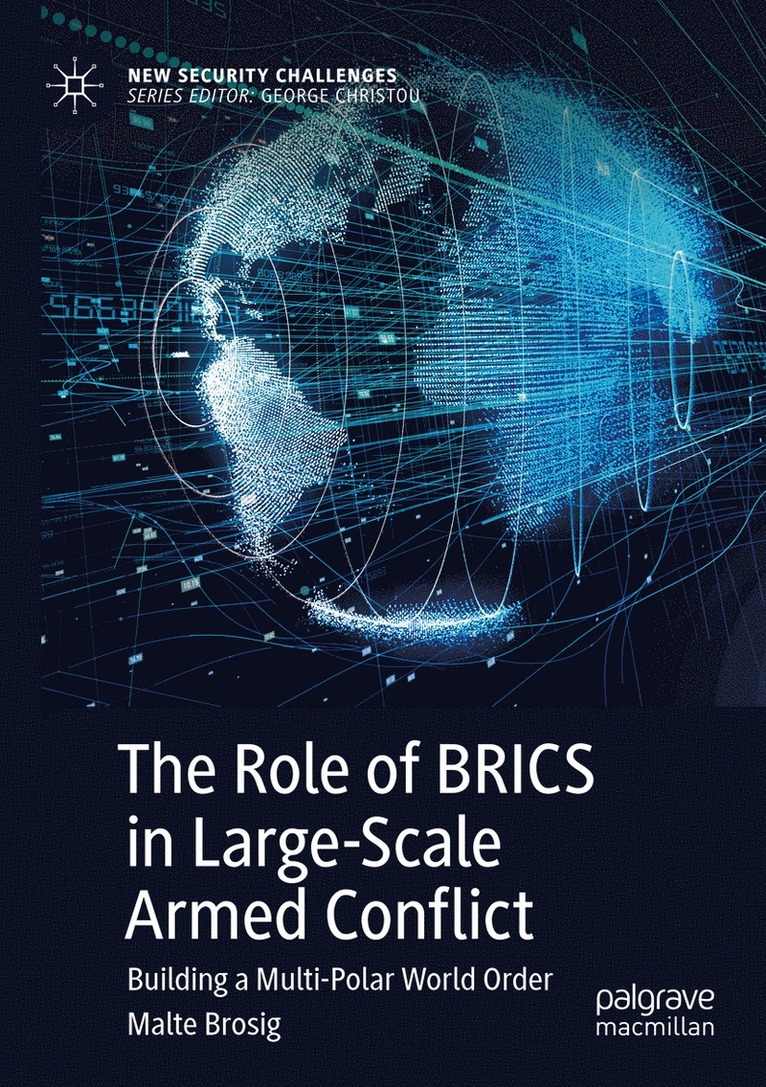 Role of BRICS in Large-Scale Armed Conflict