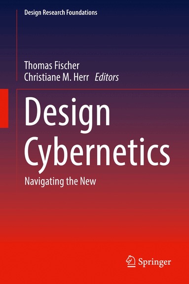 Thomas Fischer, Christiane M. Herr - Design Cybernetics, Inbunden