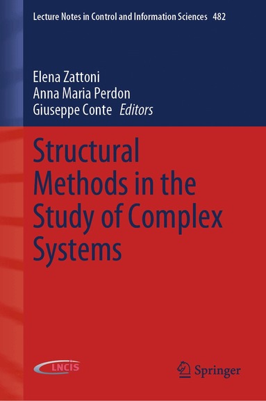 Elena Zattoni, Anna Maria Perdon, Giuseppe Conte - Structural Methods in the Study of Complex Systems, Inbunden