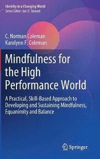 bokomslag Mindfulness for the High Performance World