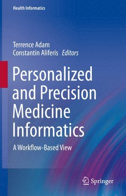 Personalized and Precision Medicine Informatics 1