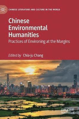 bokomslag Chinese Environmental Humanities