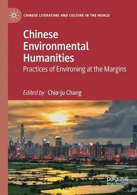 bokomslag Chinese Environmental Humanities