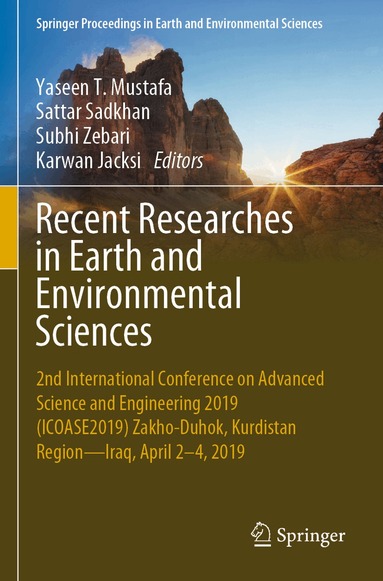 Yaseen T. Mustafa, Sattar Sadkhan, Subhi Zebari, Karwan Jacksi - Recent Researches in Earth and Environmental Sciences, Häftad