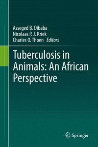 bokomslag Tuberculosis in Animals: An African Perspective