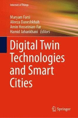 bokomslag Digital Twin Technologies and Smart Cities