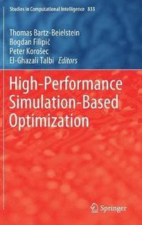 bokomslag High-Performance Simulation-Based Optimization