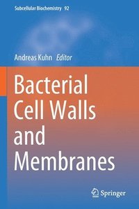 bokomslag Bacterial Cell Walls and Membranes