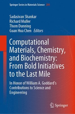 bokomslag Computational Materials, Chemistry, and Biochemistry: From Bold Initiatives to the Last Mile