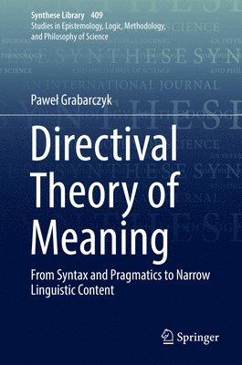 Paweł Grabarczyk, Pawel Grabarczyk - Directival Theory of Meaning, Inbunden