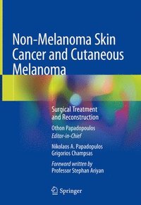 bokomslag Non-Melanoma Skin Cancer and Cutaneous Melanoma