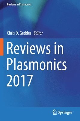 Reviews in Plasmonics 2017 1