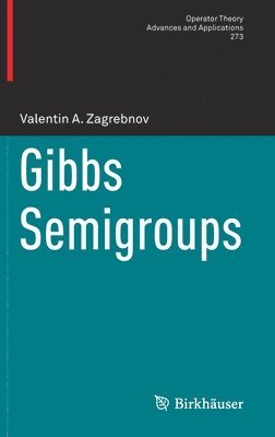 Gibbs Semigroups 1