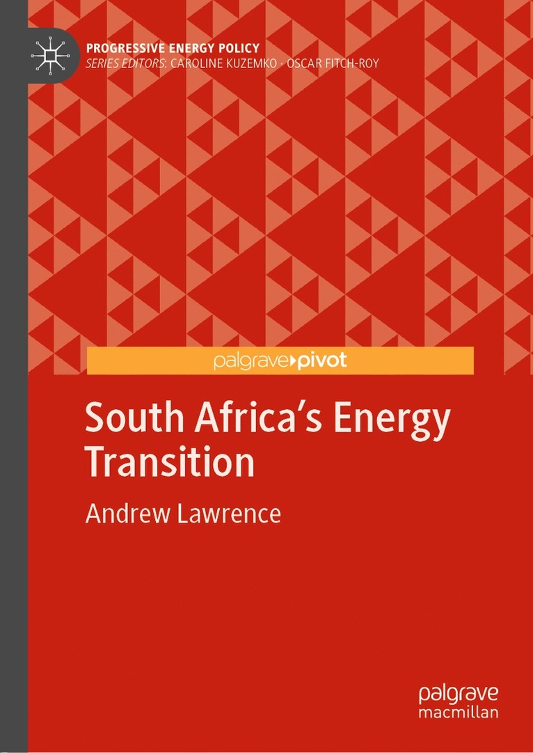 Andrew Lawrence - South Africa’s Energy Transition, Inbunden