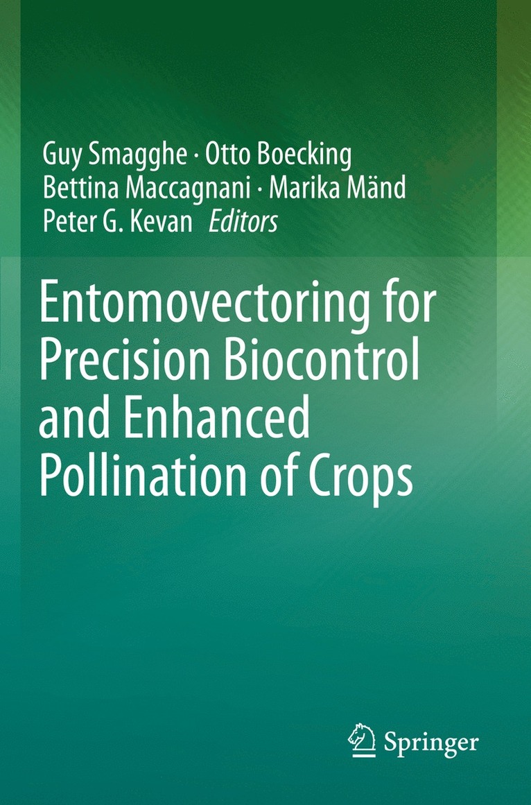 Entomovectoring for Precision Biocontrol and Enhanced Pollination of Crops