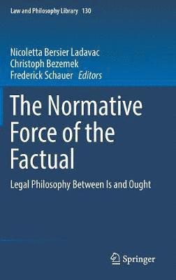 bokomslag The Normative Force of the Factual