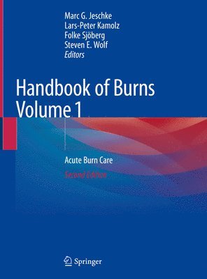 bokomslag Handbook of Burns Volume 1