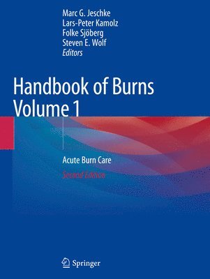 bokomslag Handbook of Burns Volume 1