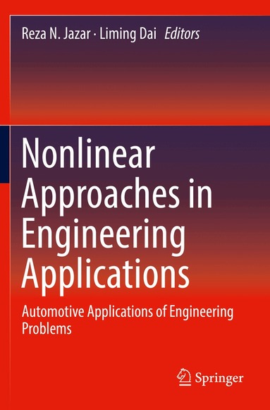 Reza N. Jazar, Liming Dai - Nonlinear Approaches in Engineering Applications, Häftad
