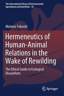 bokomslag Hermeneutics of Human-Animal Relations in the Wake of Rewilding