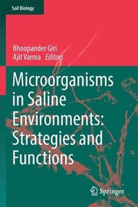 bokomslag Microorganisms in Saline Environments: Strategies and Functions
